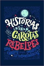 Histórias de Ninar para Garotas Rebeldes.