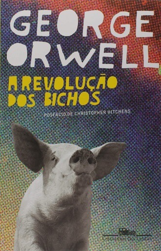 Capa do livro A Revolução dos Bichos, de George Orwell